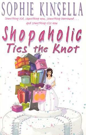 Shopaholic Ties the Knot