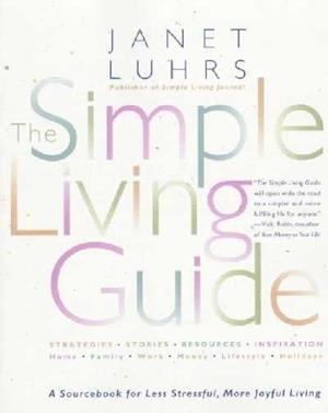 The Simple Living Guide