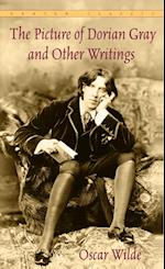 The Picture of Dorian Gray and Other Writings by Oscar Wilde