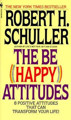 The Be (Happy) Attitudes