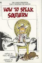 How to Speak Southern