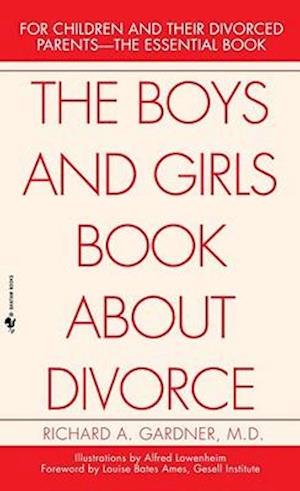 The Boys and Girls Book about Divorce