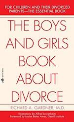 The Boys and Girls Book about Divorce