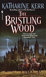 The Bristling Wood