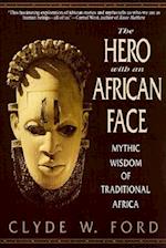 The Hero with an African Face