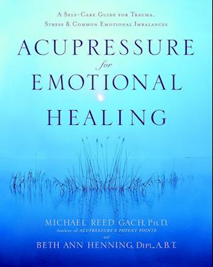 Acupressure for Emotional Healing