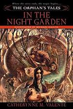 The Orphan's Tales: In the Night Garden