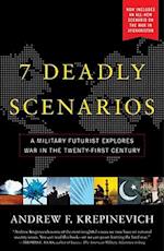 7 Deadly Scenarios