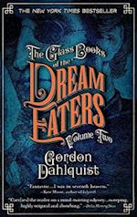 The Glass Books of the Dream Eaters, Volume Two