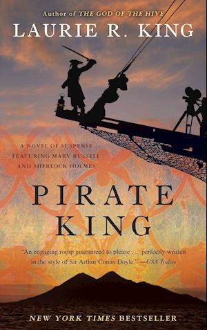 Pirate King: A Novel of Suspense Featuring Mary Russell and Sherlock Holmes