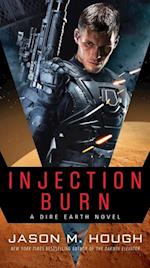 Injection Burn