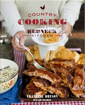 Country Cooking from a Redneck Kitchen