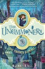 Uncommoners #1: The Crooked Sixpence