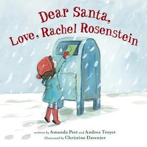 Dear Santa, Love, Rachel Rosenstein