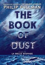 Book of Dust:  La Belle Sauvage (Book of Dust, Volume 1)