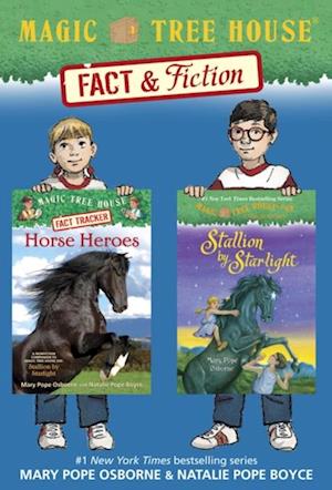 Magic Tree House Fact & Fiction: Horses