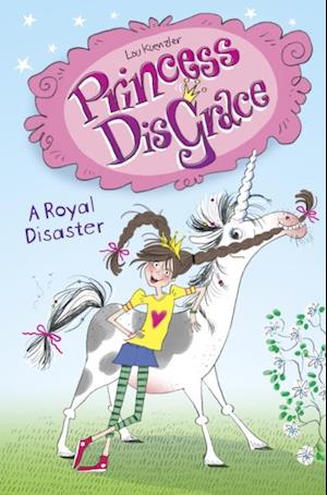 Princess DisGrace: A Royal Disaster