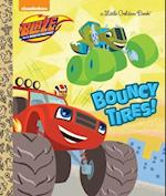 Bouncy Tires! (Blaze and the Monster Machines)