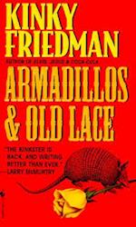 Armadillos and Old Lace