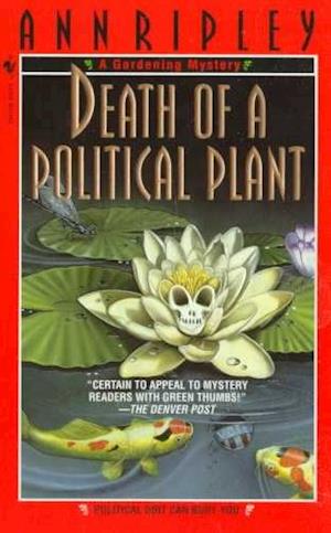 Death of a Political Plant