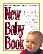 Better Homes and Gardens New Baby Book