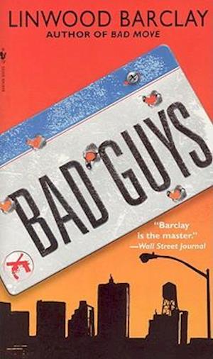 Bad Guys