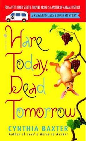 Hare Today, Dead Tomorrow