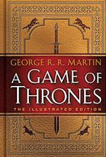 A Game of Thrones. 20th Anniversary Illustrated Edition