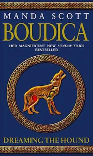 Boudica: Dreaming The Hound