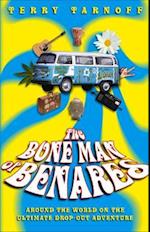 The Bone Man Of Benares