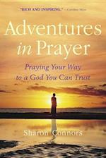 Adventures in Prayer