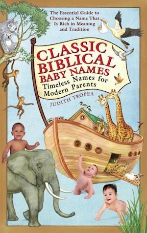 Classic Biblical Baby Names