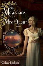 Magicians and Mrs. Quent