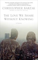 Love We Share Without Knowing