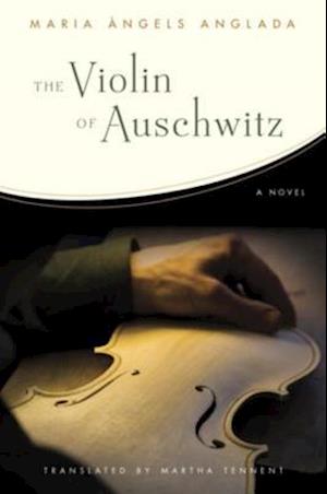 Violin of Auschwitz