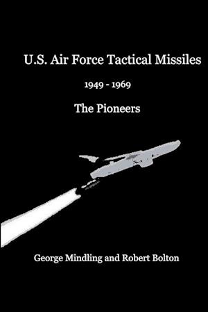 U.S. Air Force Tactical Missiles