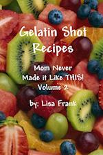 Gelatin Shot Recipes