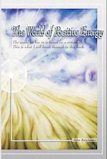 The world of positive energy 