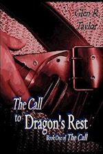 The Call to Dragon's Rest