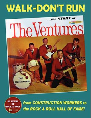 Walk-Don't Run - The Story of The Ventures