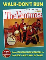 Walk-Don't Run - The Story of The Ventures