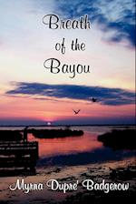 Breath of the Bayou