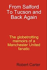 From Salford To Tucson and Back Again