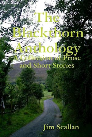 The Blackthorn Anthology