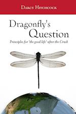 The Dragonfly's Question 