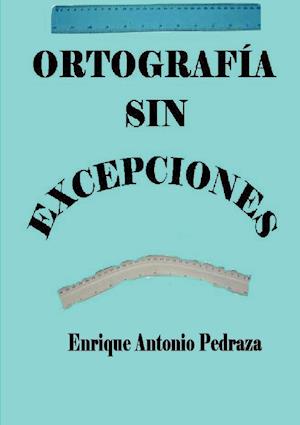 Ortografia Sin Excepciones