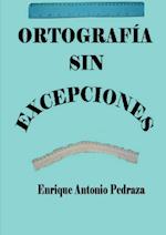 Ortografia Sin Excepciones