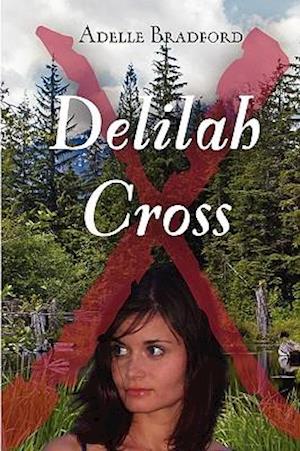 Delilah Cross - Memorial Edition