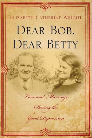 Dear Bob, Dear Betty