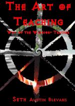 The Art of Teaching, Way of the Warrior-teacher 